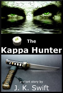 The Kappa Hunter by J.K. Swift